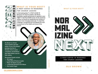 Normalizing Next™: A Post-COVID-19 Resource for Church Leaders