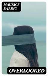 Overlooked - Maurice Baring