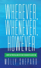 Wherever, Whenever, However - Molly Shepard