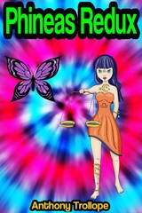 Phineas Redux - Anthony Trollope