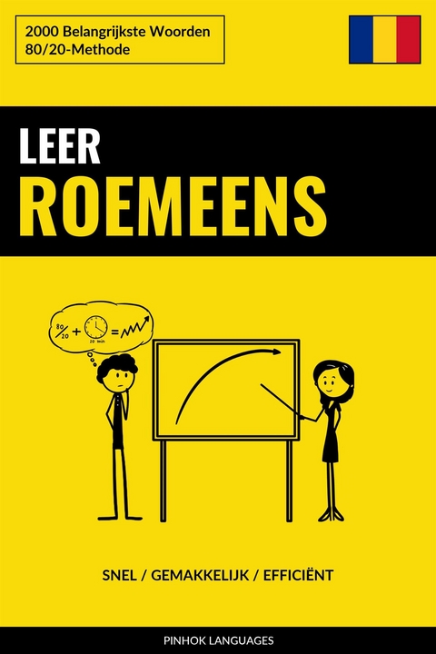 Leer Roemeens - Snel / Gemakkelijk / Effici&euml;nt - Pinhok Languages