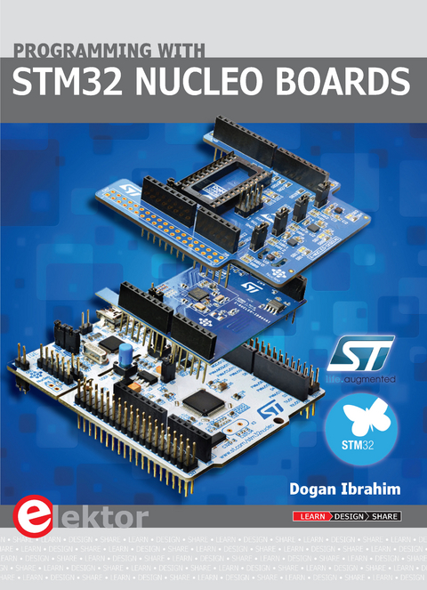 Programming with STM32 Nucleo Boards - Dogan Ibrahim