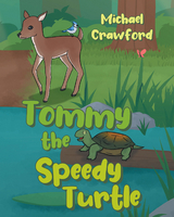 Tommy the Speedy Turtle - Michael Crawford