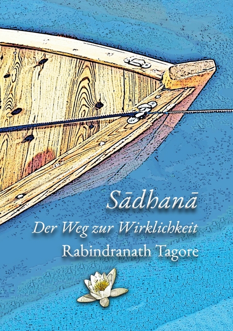 Sadhana - Rabindranath Tagore