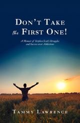 Don't Take the First One! - Tammy Lawrence