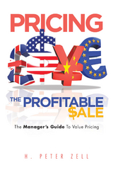 Pricing the  Profitable Sale - H. Peter Zell