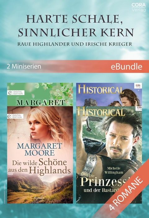 Harte Schale, sinnlicher Kern - Raue Highlander und irische Krieger (2 Miniserien) - Margaret Moore, Michelle Willingham