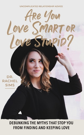 Are You Love Smart or Love Stupid?