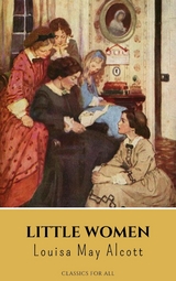 Little Women - Louisa May Alcott