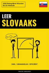 Leer Slovaaks - Snel / Gemakkelijk / Effici&euml;nt - Pinhok Languages
