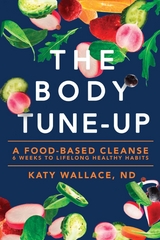 The Body Tune-Up - Katy Wallace