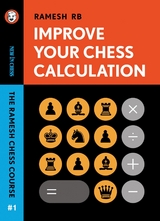 Improve Your Chess Calculation -  Ramesh RB
