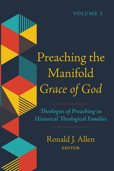 Preaching the Manifold Grace of God, Volume 1 - 