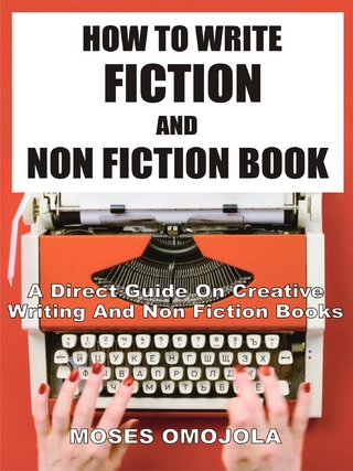 How To Write Fiction And Nonfiction Book