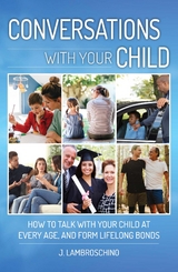 Conversations with Your Child - J. Lambroschino
