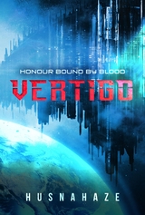 Vertigo -  Husna Haze