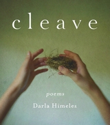 Cleave - Darla Himeles