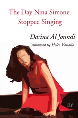 The Day Nina Simone Stopped Singing - Darina Al Joundi