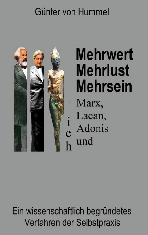 Mehrwert, Mehrlust, Mehrsein - G&uuml;nter von Hummel