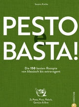 Pesto e Basta! - Susann Kreihe