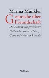 Gespr&auml;che &uuml;ber Freundschaft -  Marina M&uuml;nkler