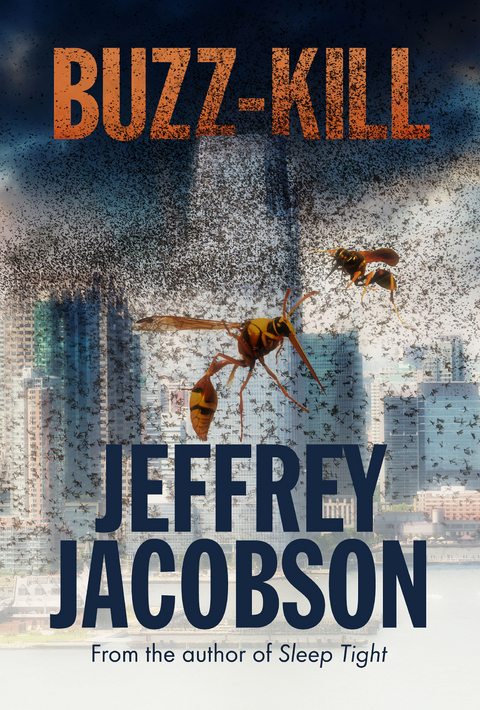 Buzz Kill - Jeff Jacobson