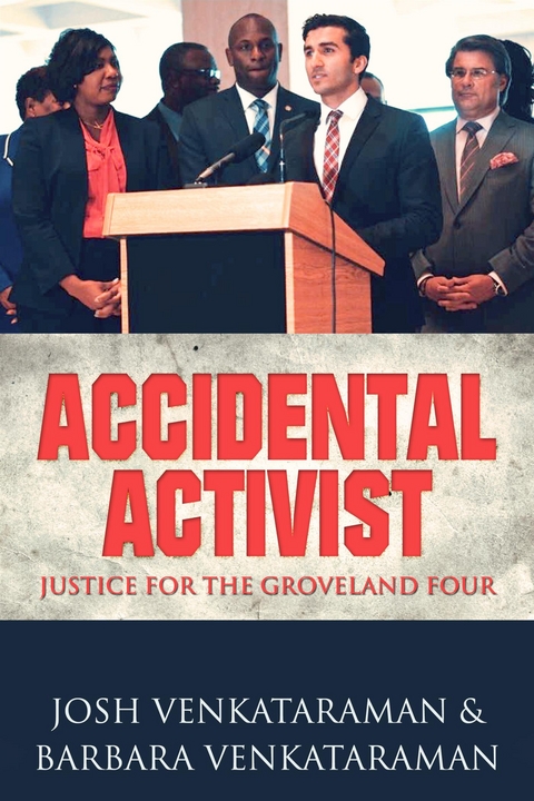 Accidental Activist - Barbara Venkataraman, Josh Venkataraman
