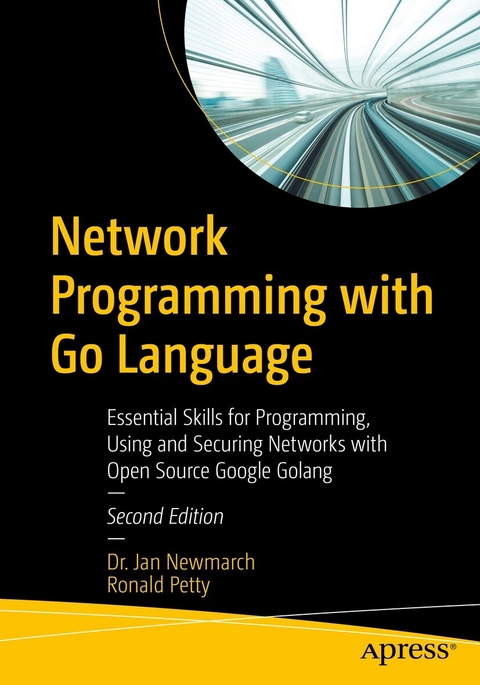 Network Programming with Go Language -  Jan Newmarch,  Ronald Petty