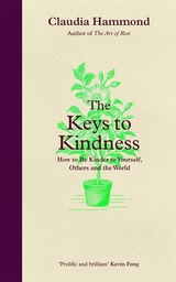The Keys to Kindness - Claudia Hammond