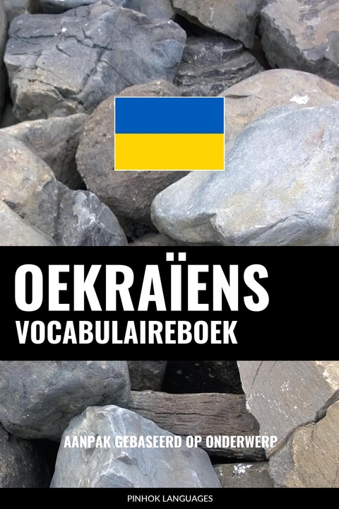 Oekra&iuml;ens vocabulaireboek - Pinhok Languages