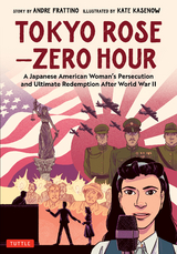 Tokyo Rose - Zero Hour (A Graphic Novel) - Andre R. Frattino