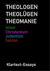 THEOLOGEN  THEOL&Uuml;GEN  THEOMANIE -  Ulrich Scharfenstein