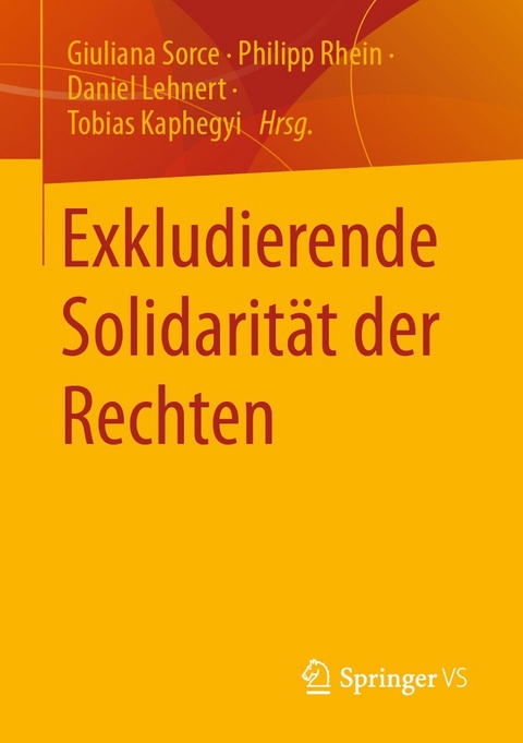 Exkludierende Solidarit&auml;t der Rechten - 