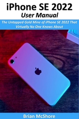 iPhone SE 2022 User Manual - Brian McShore