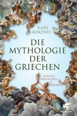 Mythologie der Griechen - Karl Ker&eacute;nyi
