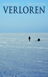 Verloren - Markus M&ouml;ller, Ronald Prokein