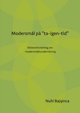 Modersm&aring;l p&aring; "ta-igen-tid" - Nuhi Bajqinca