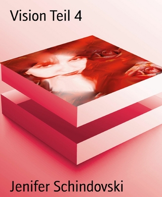 Vision Teil 4