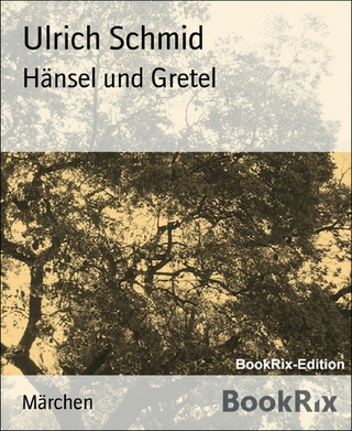 Hänsel und Gretel