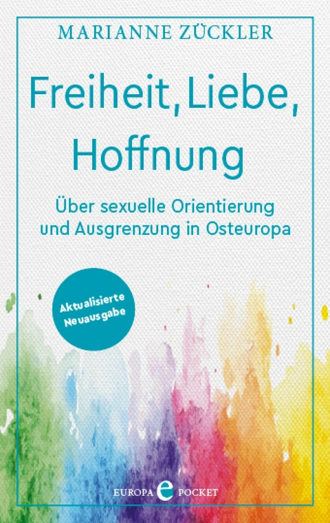 Freiheit, Liebe, Hoffnung -  Marianne Zückler