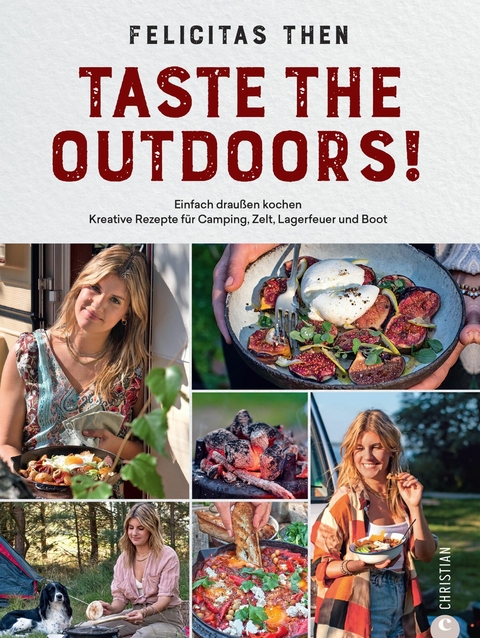 Taste the Outdoors! - Felicitas Then