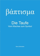 Die Taufe - Hans Schneider