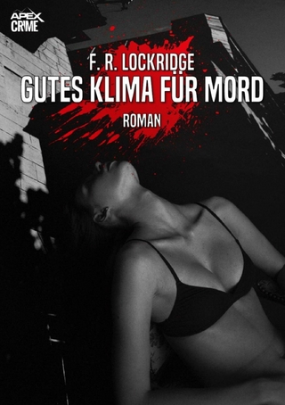 GUTES KLIMA FÜR MORD