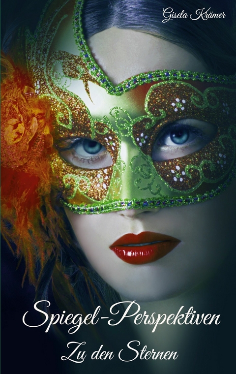 Spiegel-Perspektiven - Gisela Kr&auml;mer