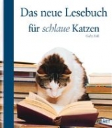 Das neue Lesebuch für schlaue Katzen - Falk, Gaby