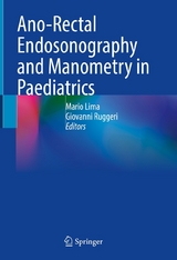 Ano-Rectal Endosonography and Manometry in Paediatrics - 