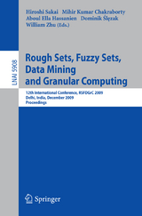 Rough Sets, Fuzzy Sets, Data Mining and Granular Computing - 