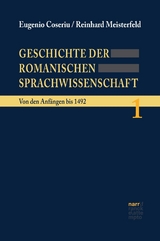 Geschichte der romanischen Sprachwissenschaft - Eugenio Coseriu, Reinhard Meisterfeld