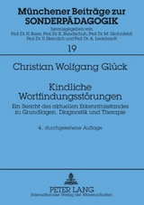Kindliche Wortfindungsst&ouml;rungen - Christian Wolfgang Gl&uuml;ck