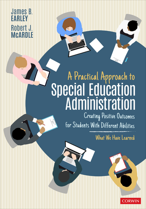 A Practical Approach to Special Education Administration - James B. Earley, Robert J. McArdle